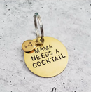 Mama Needs A Cocktail Keychain