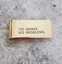 Plus d'argent, plus de problèmes, pince à billets