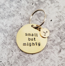 Small But Mighty Key Chain