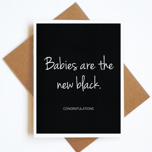 Card Babies Are The New Black