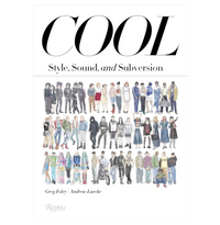 Cool: Style, Sound & Subversion