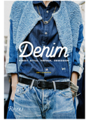 Denim: Street Style, Vintage, Obsession