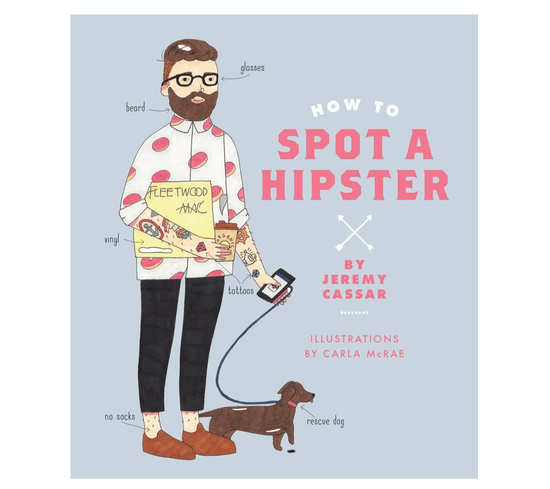 How To Spot A Hipster
