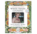 White Trash Cooking