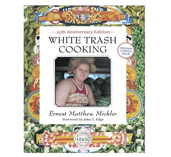 White Trash Cooking