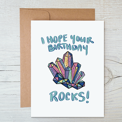 I Hope Your Birthday Rocks Card
