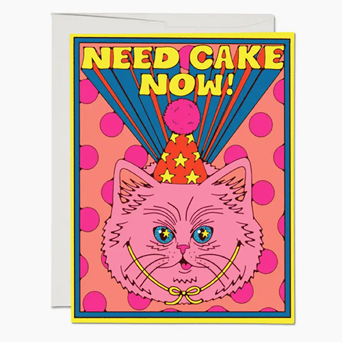 Need Cake Birthday Card