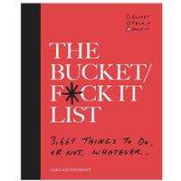 The Bucket F*ck It List