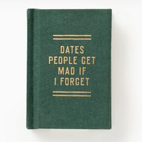 Dates People Get Mad If I Forget Diary