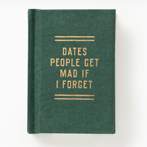 Dates People Get Mad If I Forget Diary