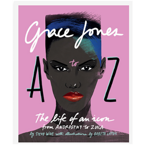 Grace Jones A-Z