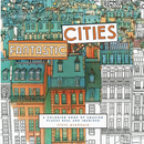 Fantastic Cities Coloring Book