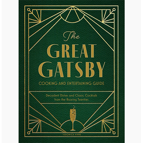 Great Gatsby Cooking & Entertaining Guide