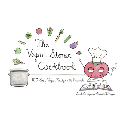 Le livre de cuisine des fumeurs véganes