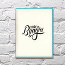 Card You're Bangin'