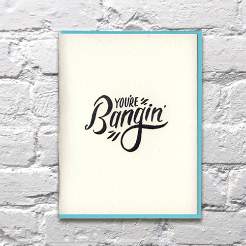 Card You're Bangin'