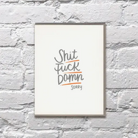 Shit F**k Damn Sorry Card