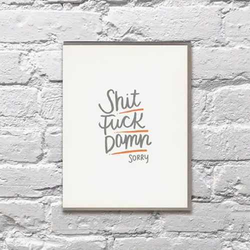Shit F**k Damn Sorry Card