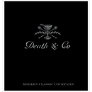Cocktails Classiques Modernes de Death & Co.