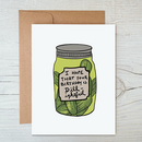 Dill Pickle Birthday Card