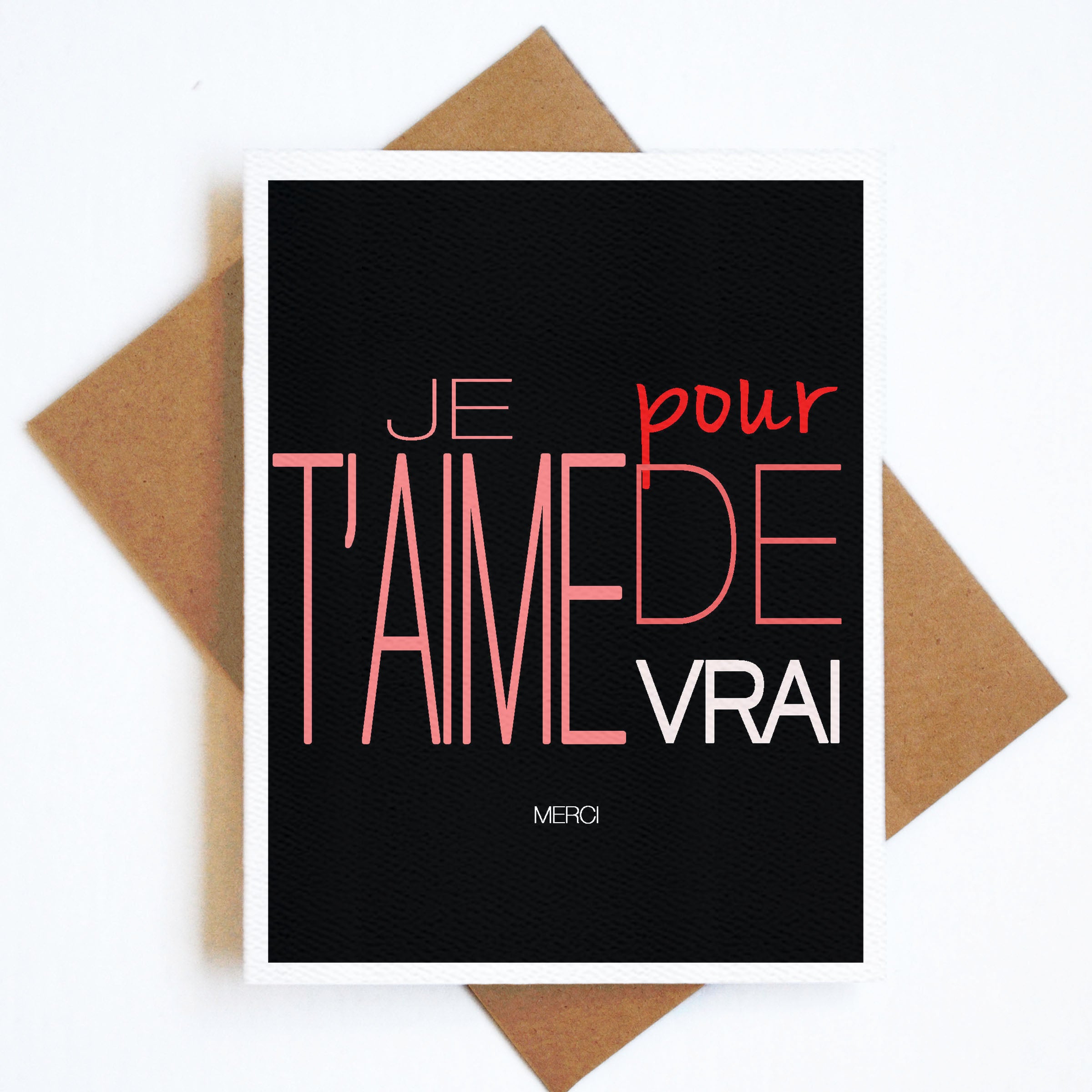 Card Je T'aime Pour de Vrai