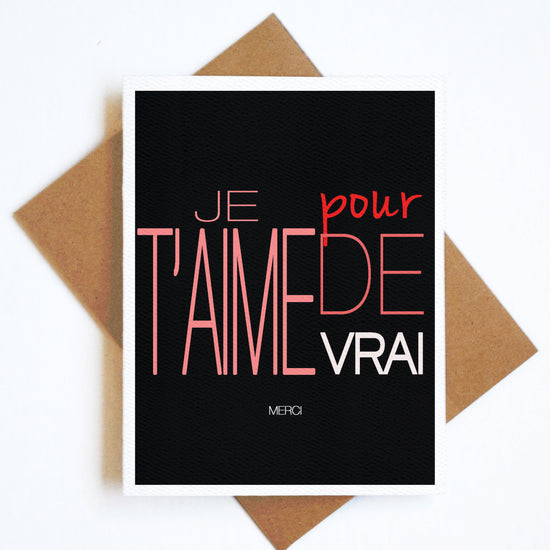 Card Je T'aime Pour de Vrai